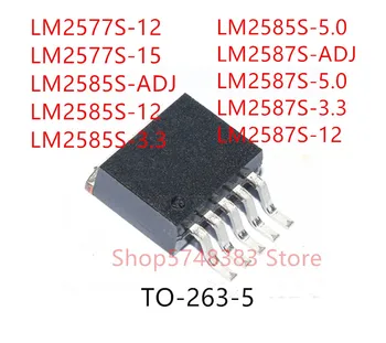 10PCS LM2577S-12 LM2577S-15 LM2585S-ADJ LM2585S-12 LM2585S-3.3 LM2585S-5.0 LM2587S-ADJ LM2587S-5.0 LM2587S-3.3 LM2587S-12 TO263